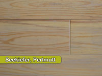 Woodline Seekiefer Perlmutt, geschliffen, 4-gefast, 2,0 x 15 x 45 - 190 cm, farbig behandelt